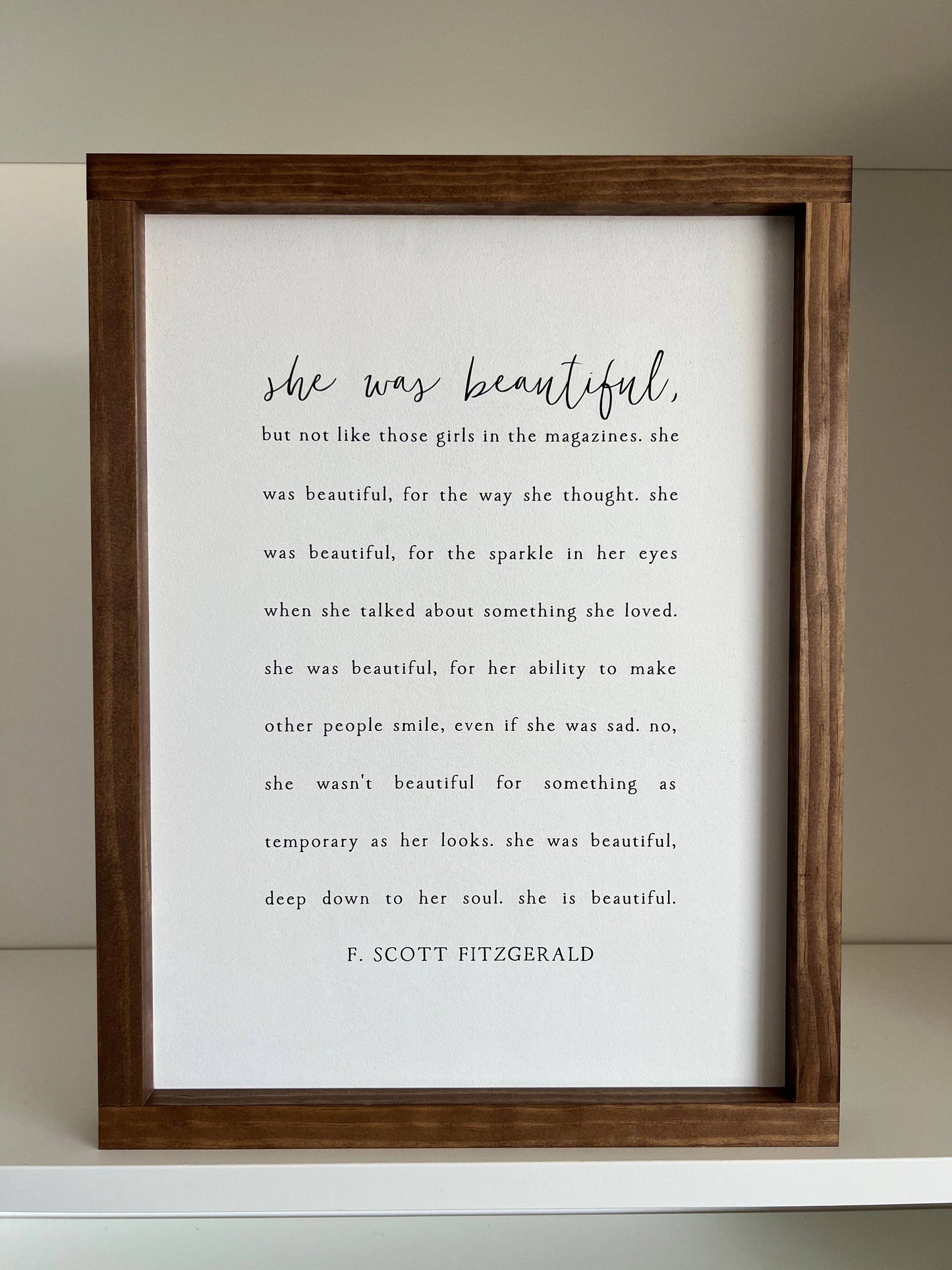 She Was Beautiful | Mother's Day Gifts: White / Light Oak / 8x12"