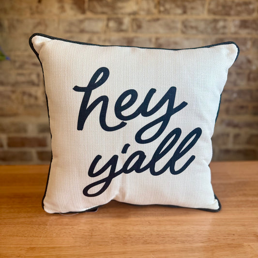 Hey Y’all Pillow