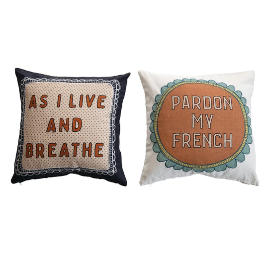 As I Live & Breathe Pillow 18"