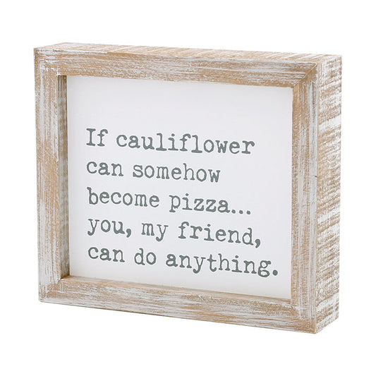 Cauliflower Frames Sign